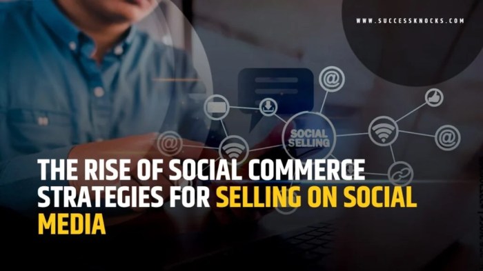 Social commerce strategies
